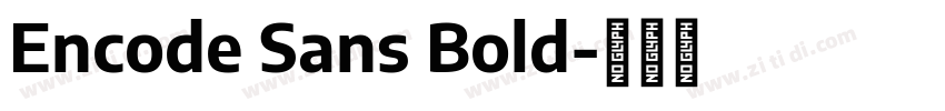 Encode Sans Bold字体转换